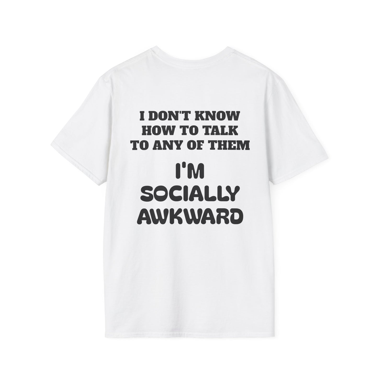 Men Hate Me, Women Scare Me, Fish Fear Me Softstyle T-Shirt