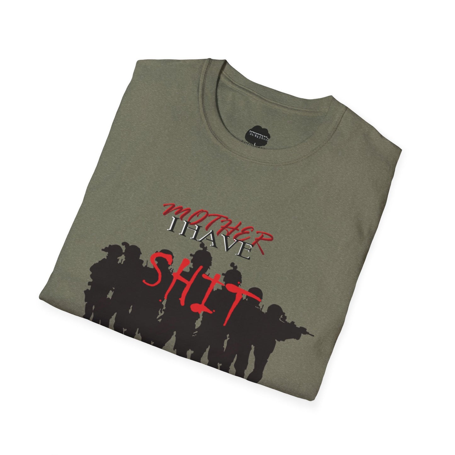 Mother I Have SH!T the Bed Softstyle T-Shirt