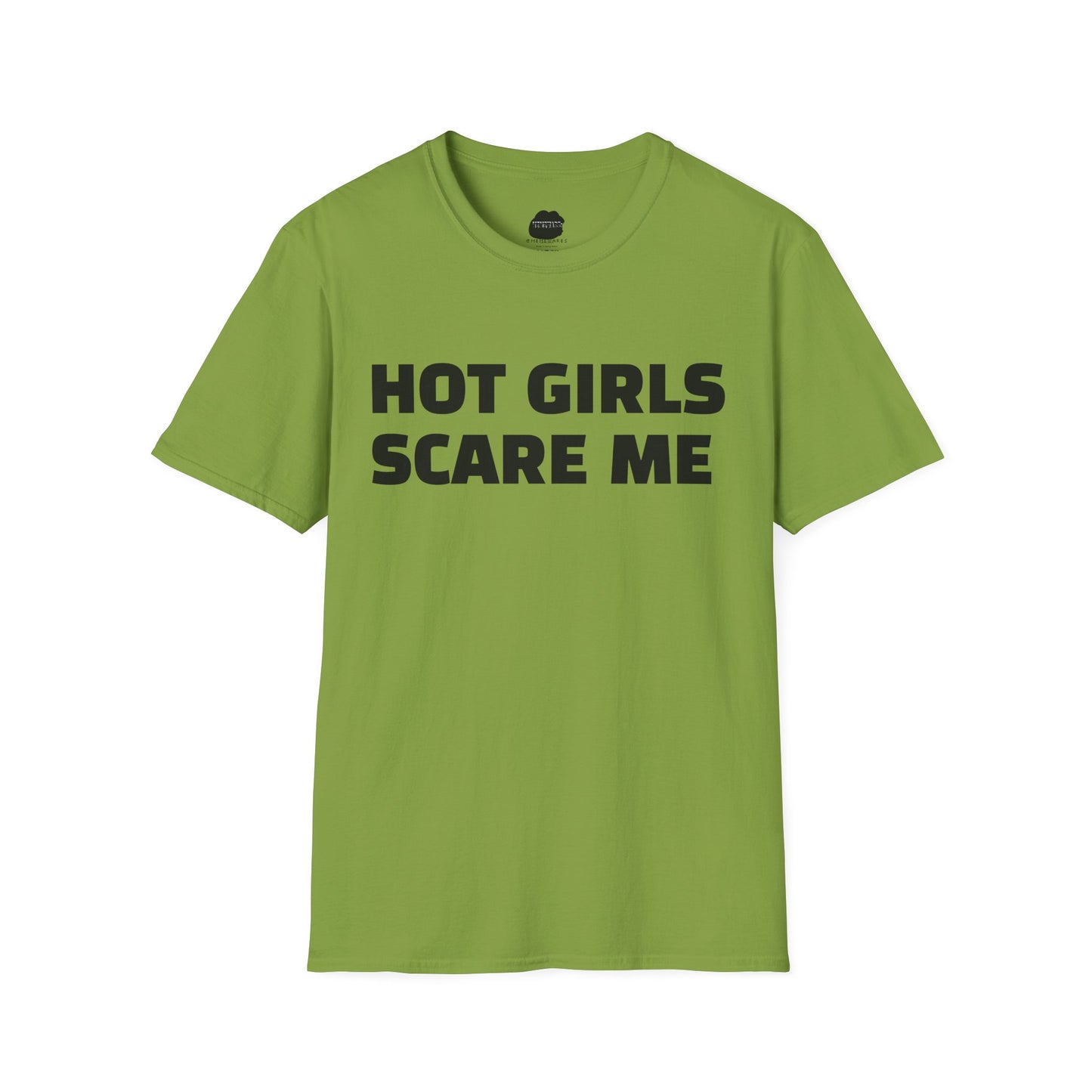 "HOT GIRLS SCARE ME" Softstyle T-Shirt