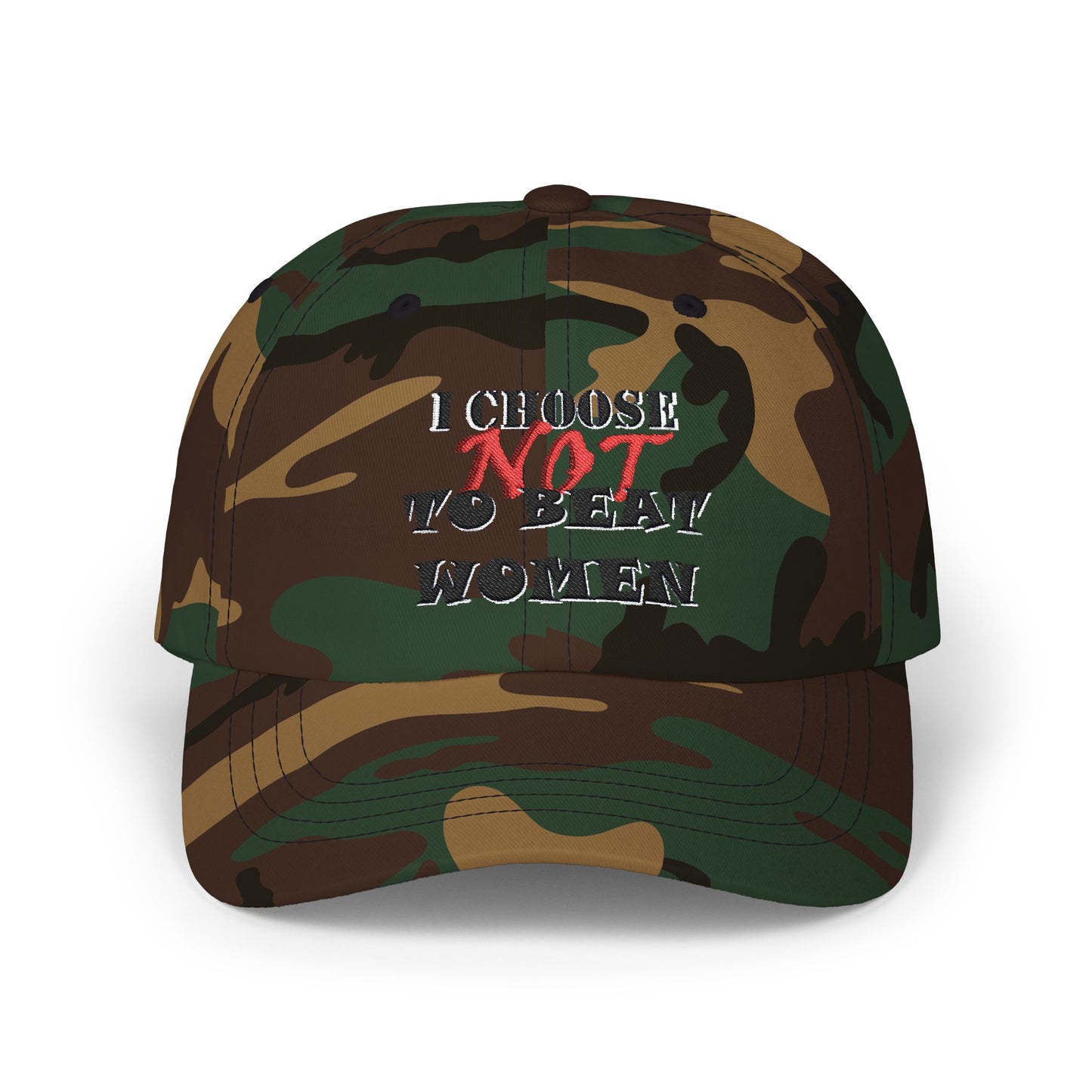 I Choose Not To Beat Women Dad Cap