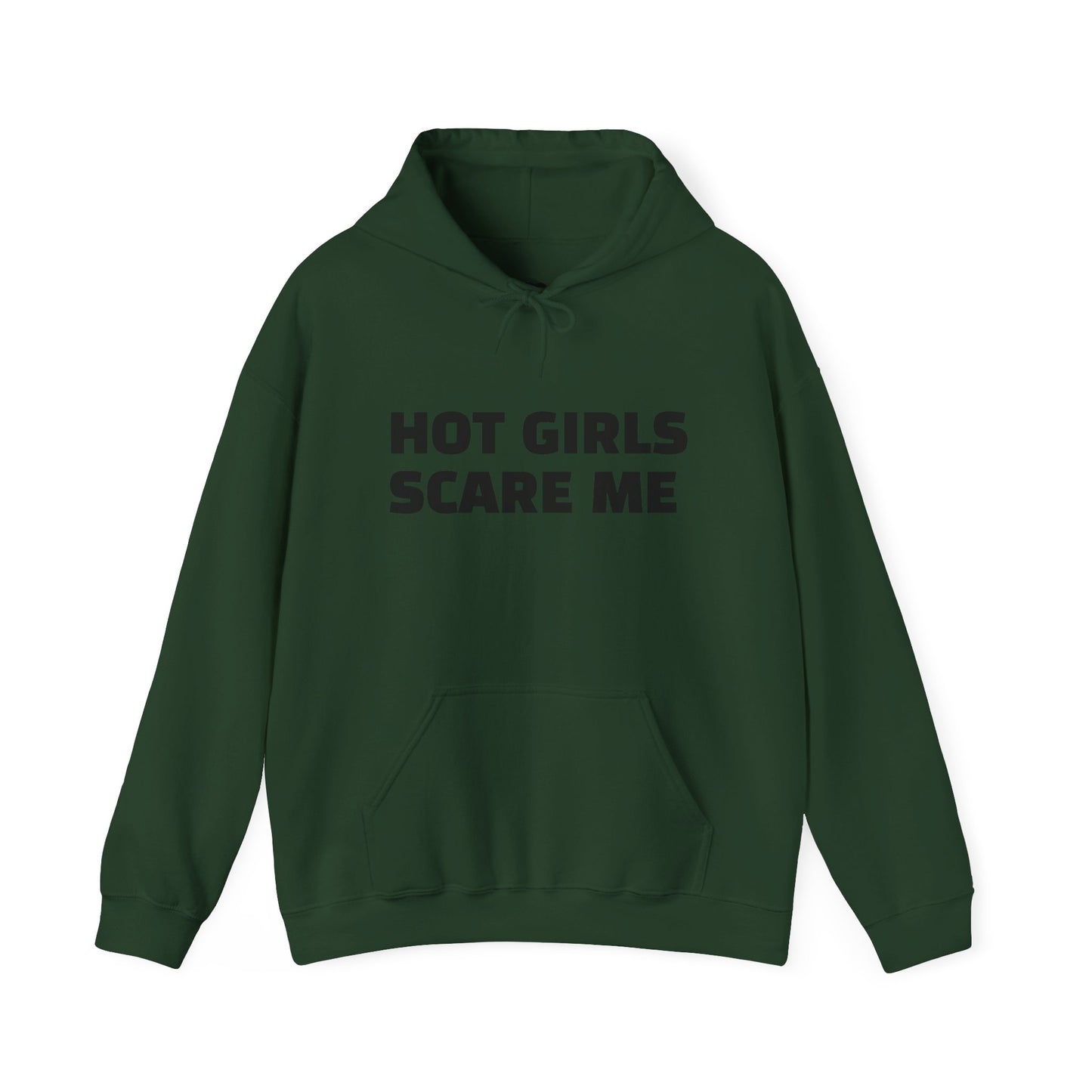 HOT GIRLS SCARE ME Heavy Blend™ Hooded Sweatshirt