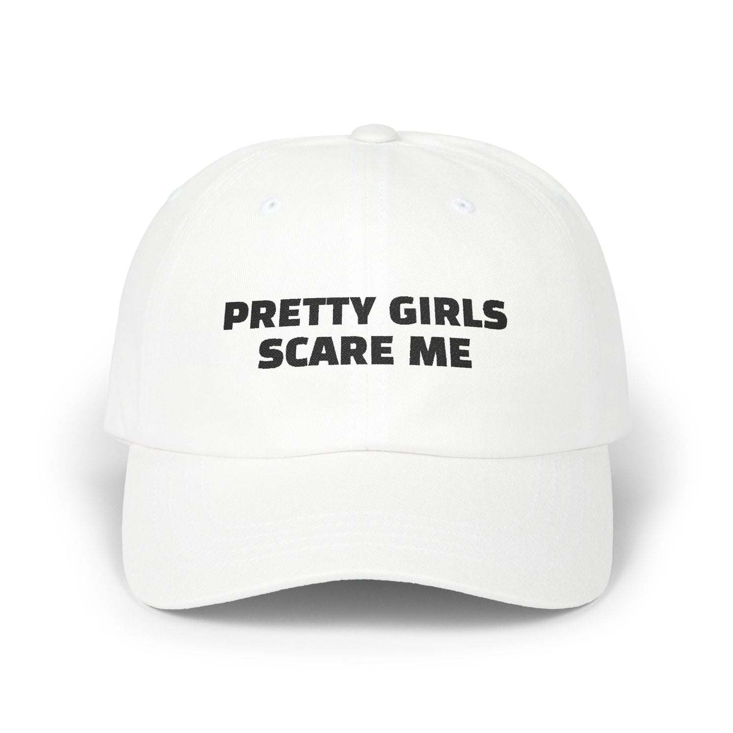 Pretty Girls Scare Me Dad Cap