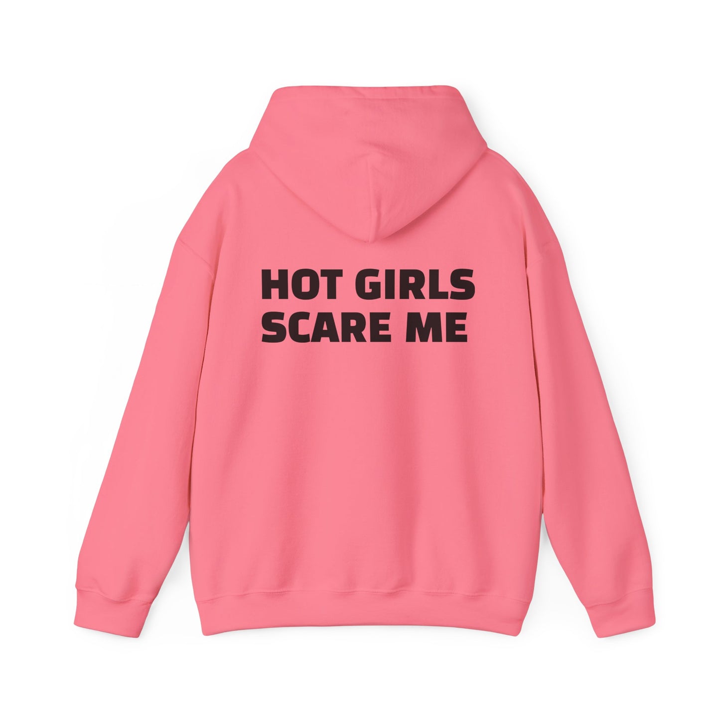 HOT GIRLS SCARE ME Heavy Blend™ Hooded Sweatshirt
