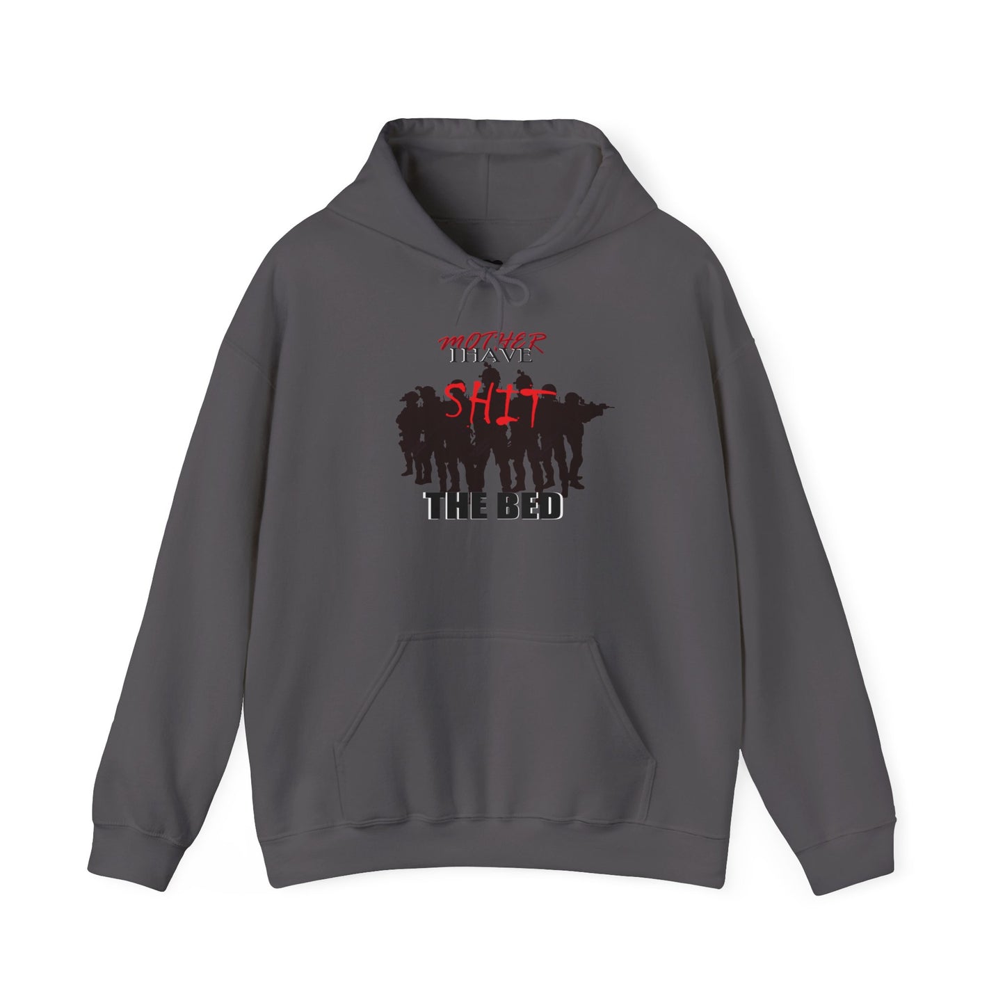 Mother I Have SH!T the Bed Heavy Blend™ Hooded Sweatshirt