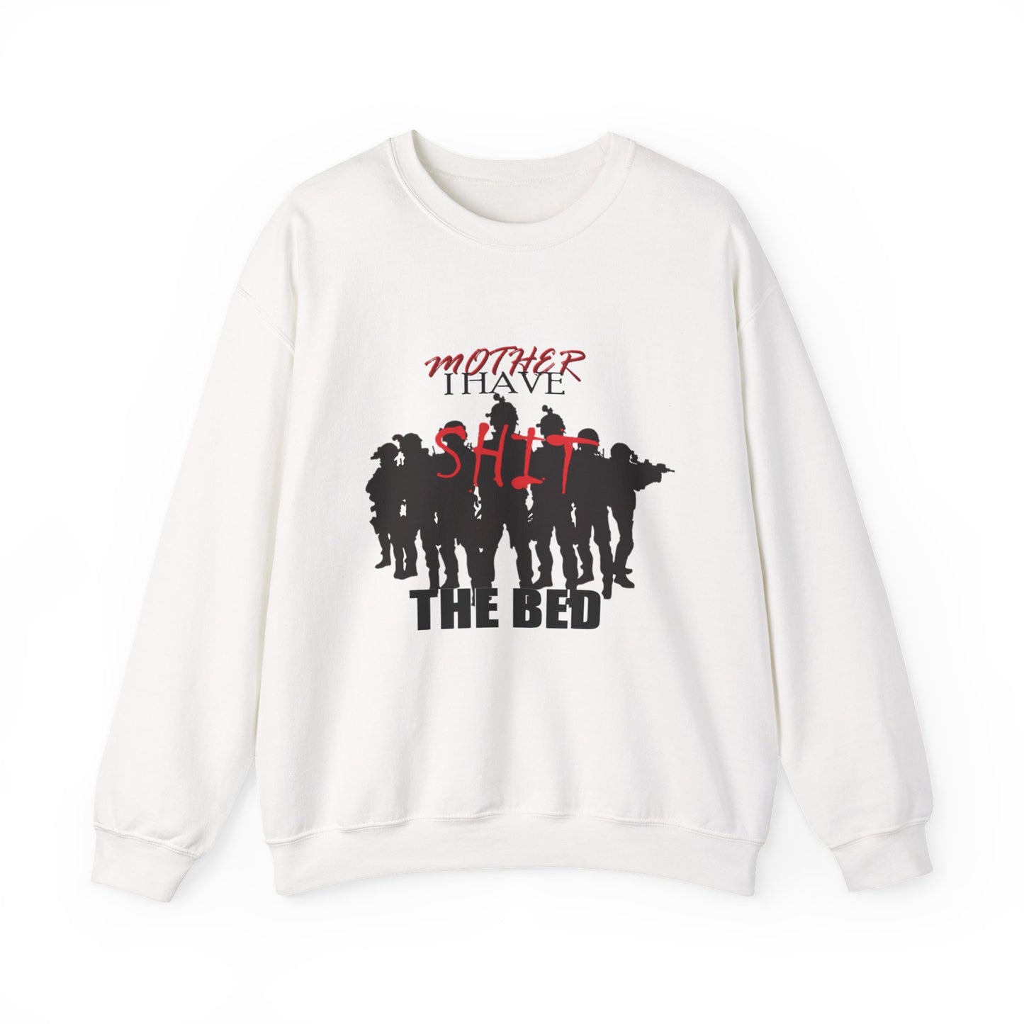 Mother I Have SH!T the Bed Women Heavy Blend™ Crewneck Sweatshirt