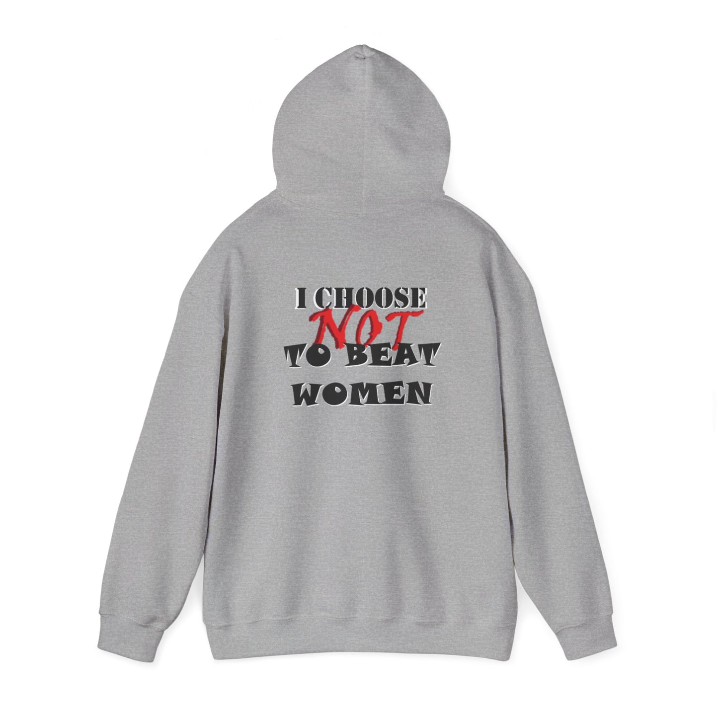 I Choose NOT To Beat Women Heavy Blend™ Hooded Sweatshirt