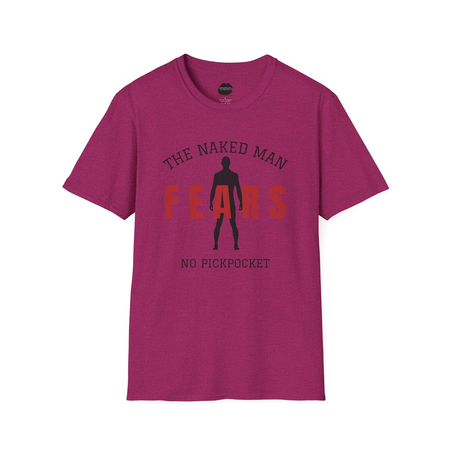 The Naked Man Fears No Pickpocket Softstyle T-Shirt