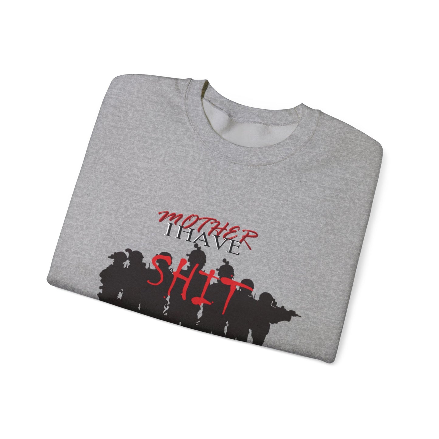 Mother I Have SH!T the Bed Women Heavy Blend™ Crewneck Sweatshirt