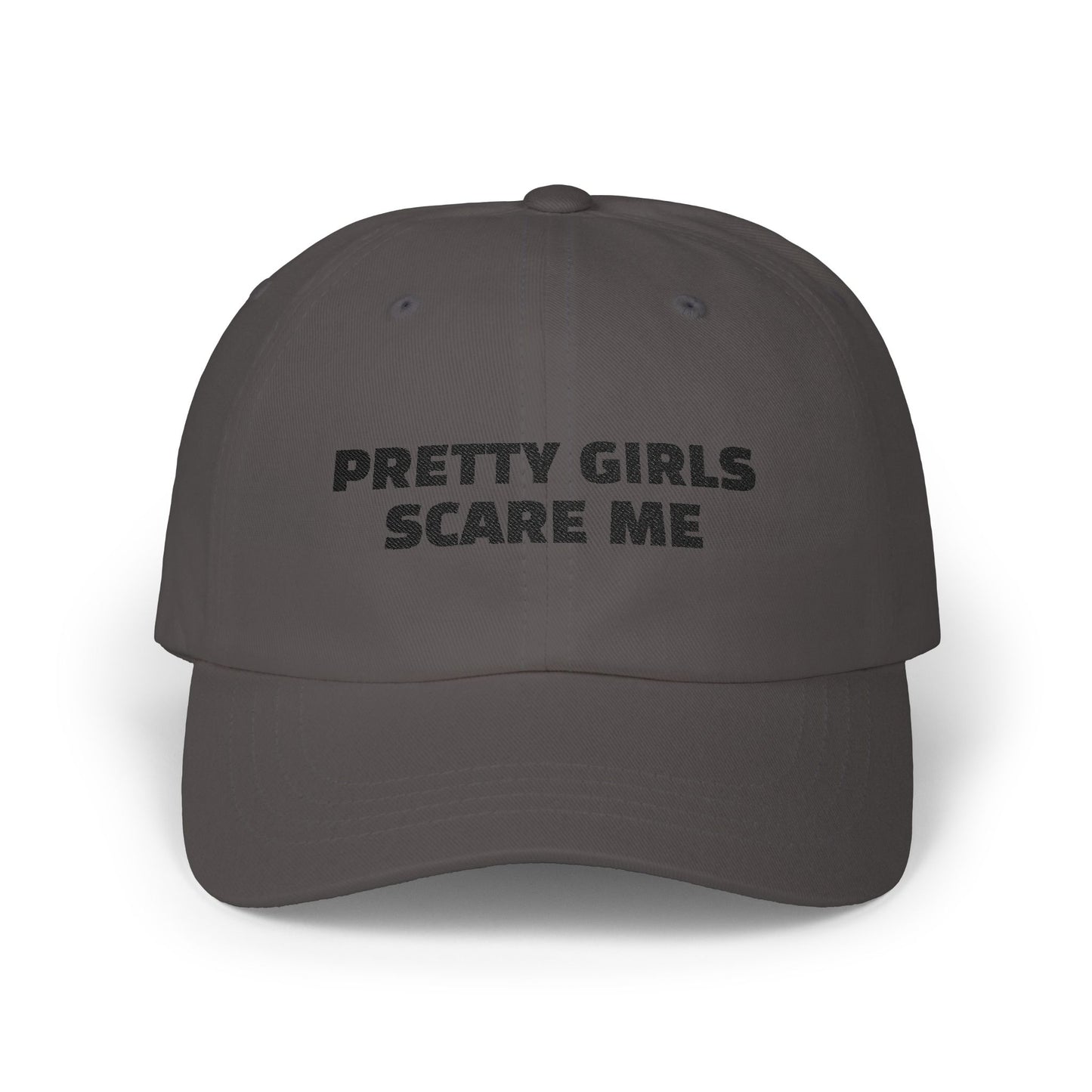 Pretty Girls Scare Me Dad Cap