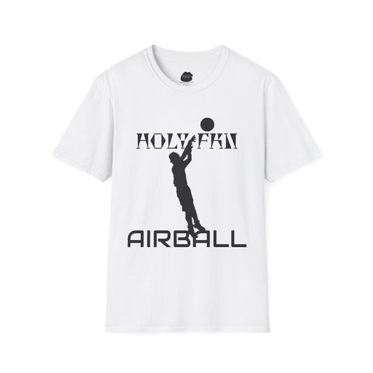 Holy Fkn Airball Softstyle T-Shirt