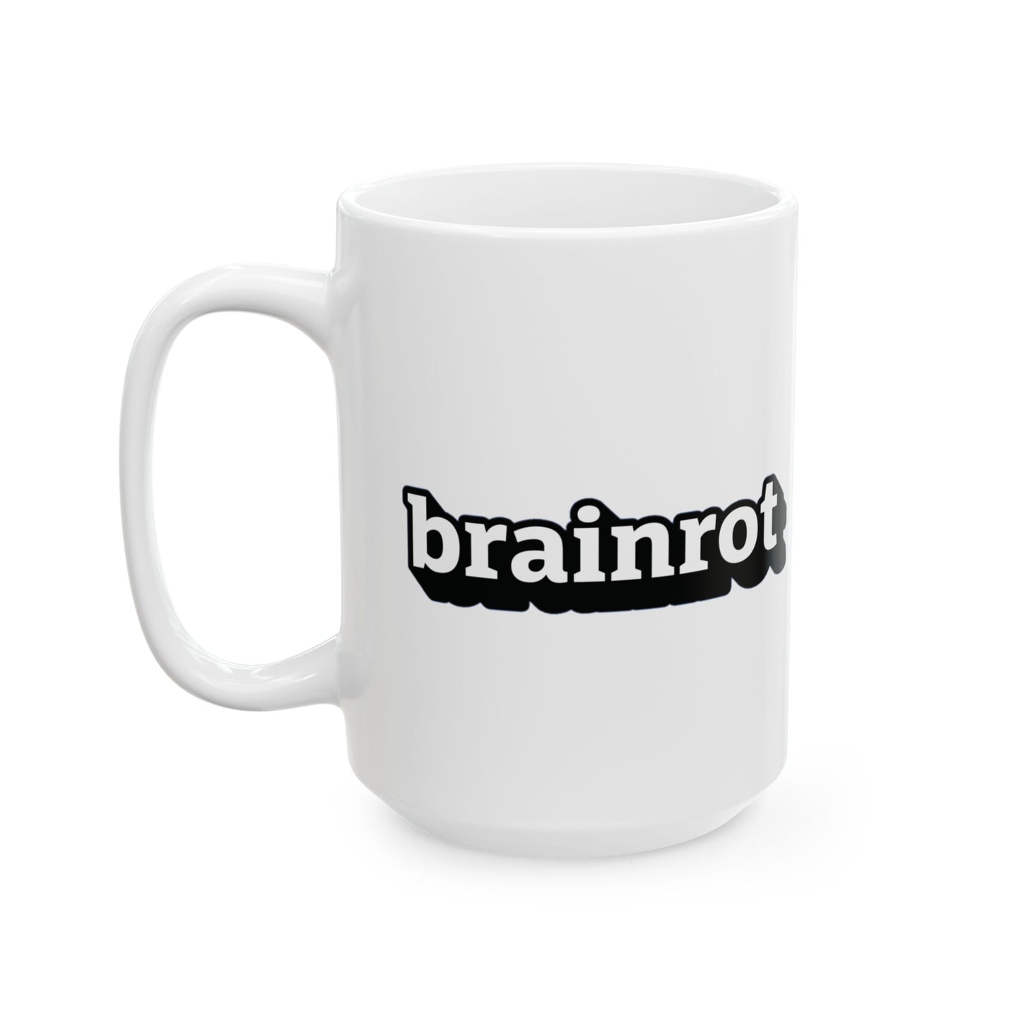BRAINROT Mug, (11oz, 15oz)