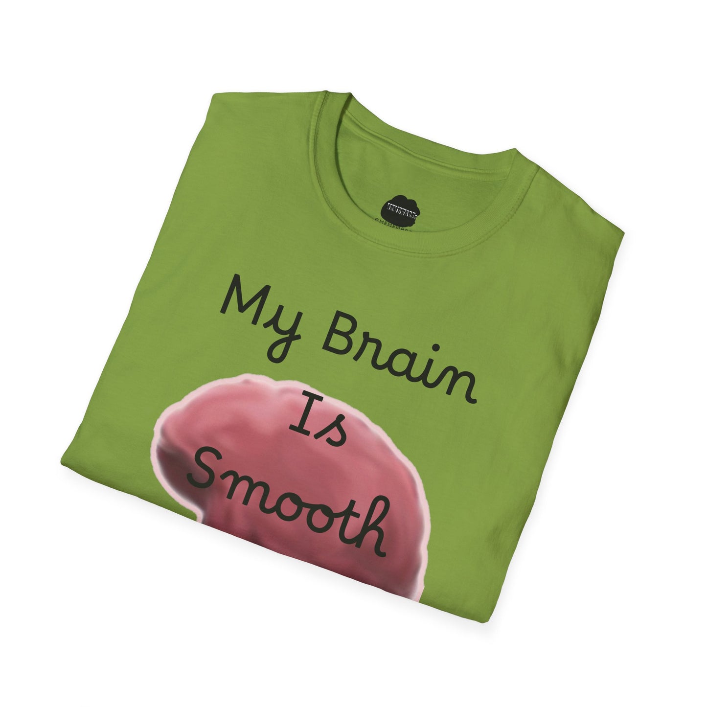 Smooth Brain Softstyle T-Shirt (Double Sided Design)
