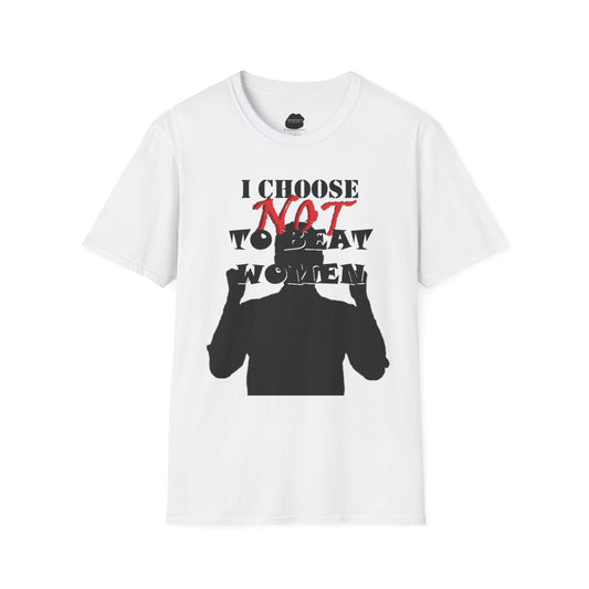 I Do NOT Beat Women Softstyle T-Shirt