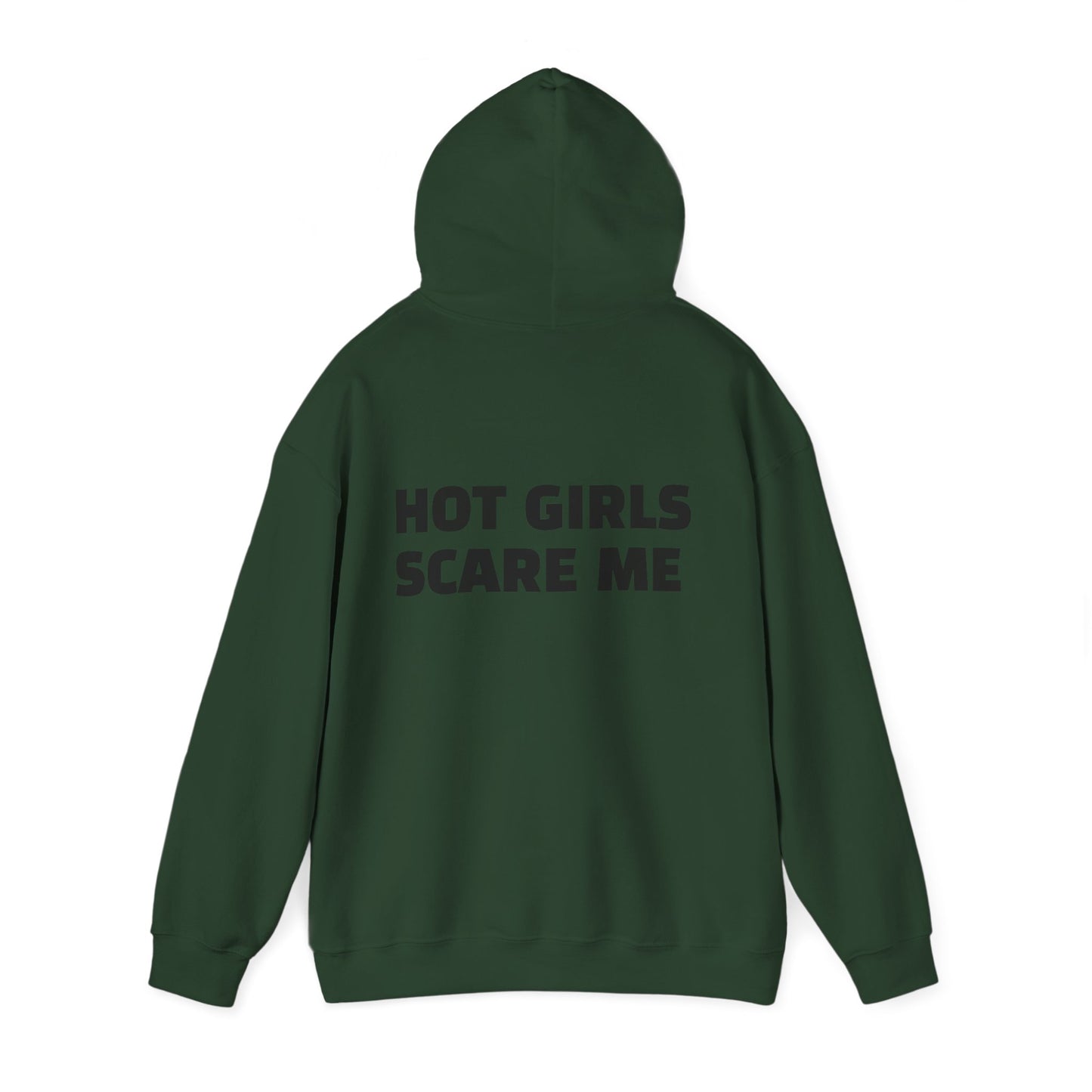 HOT GIRLS SCARE ME Heavy Blend™ Hooded Sweatshirt