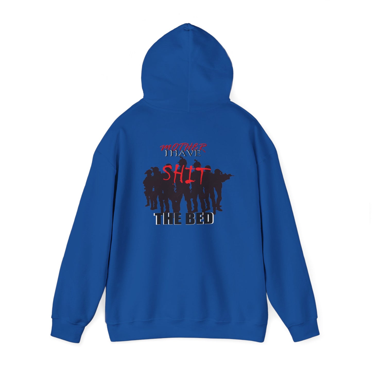 Mother I Have SH!T the Bed Heavy Blend™ Hooded Sweatshirt