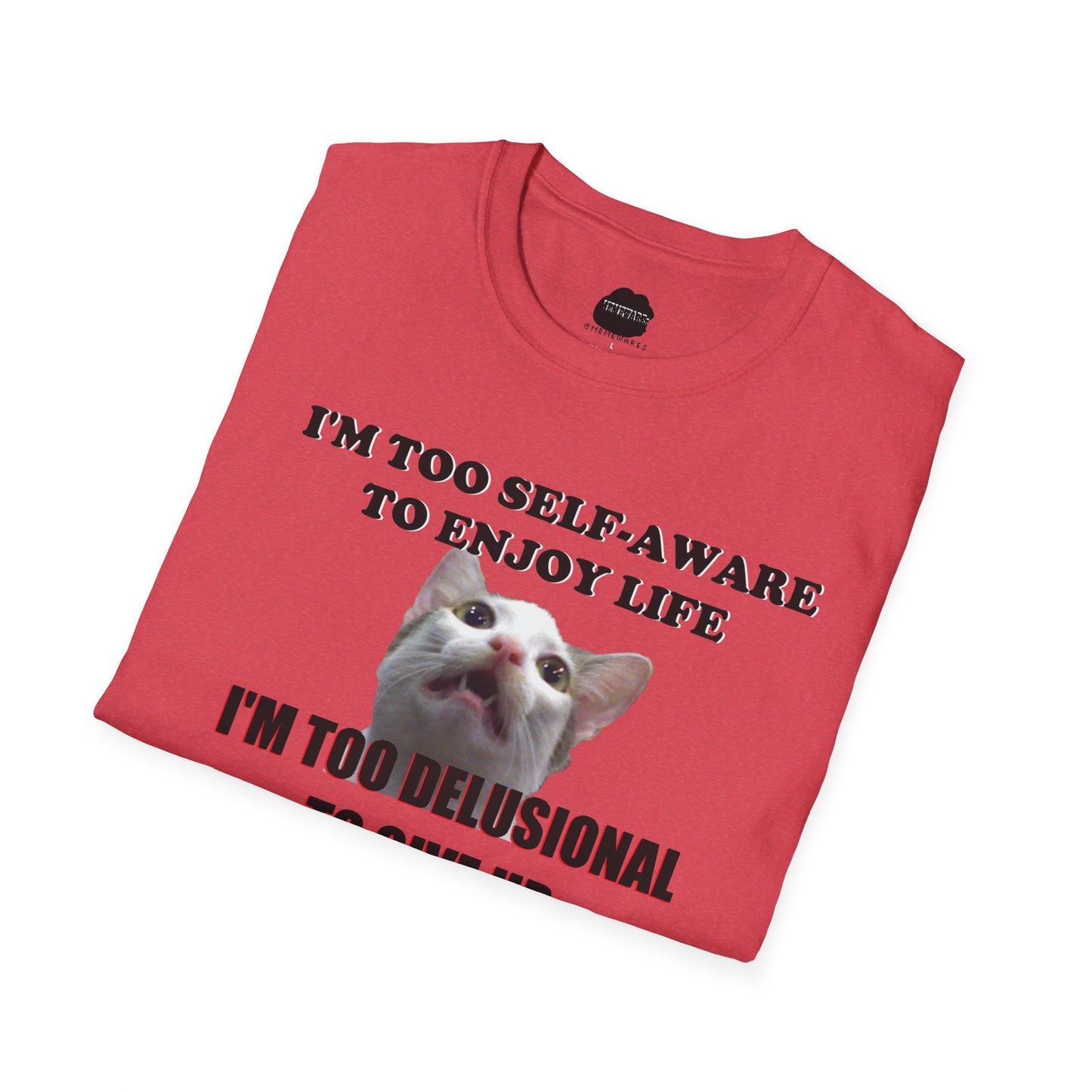 Too Self-Aware Too Delusional Softstyle T-Shirt