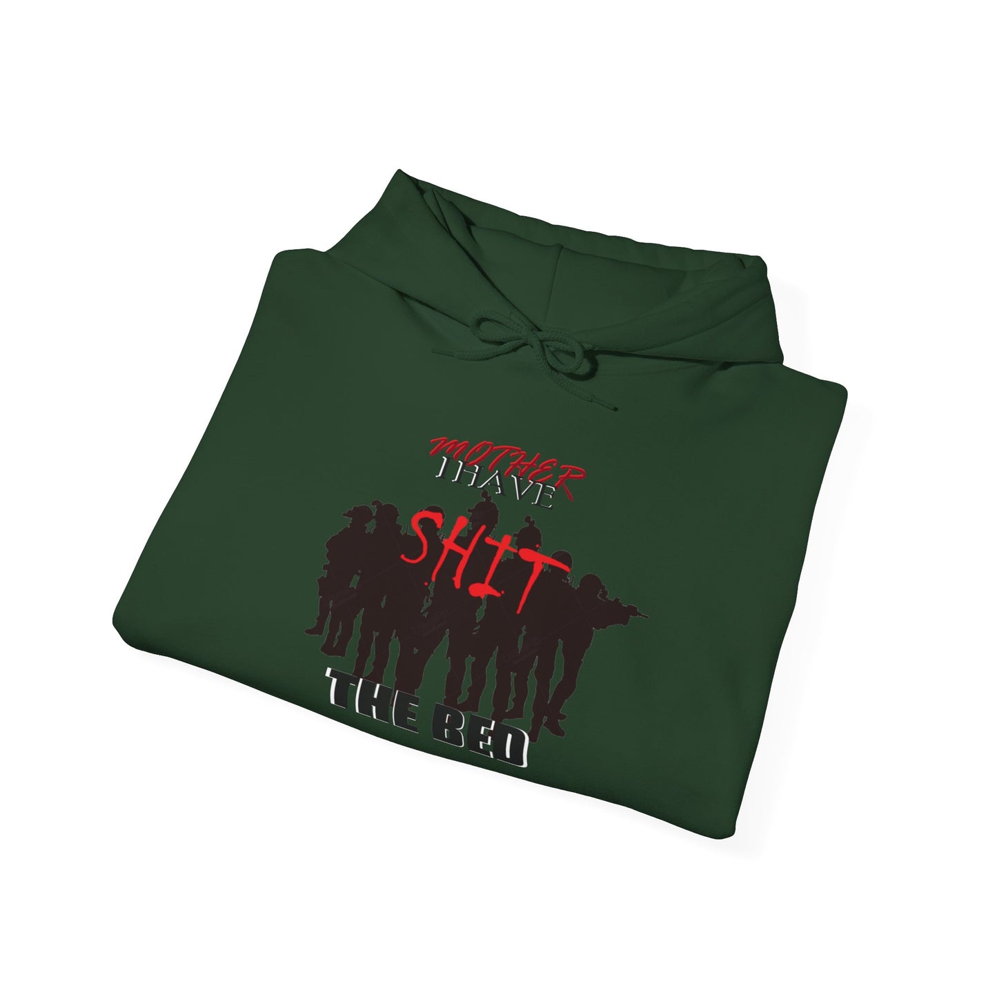 Mother I Have SH!T the Bed Heavy Blend™ Hooded Sweatshirt