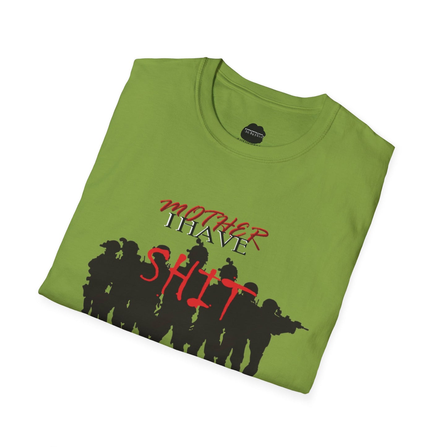 Mother I Have SH!T the Bed Softstyle T-Shirt