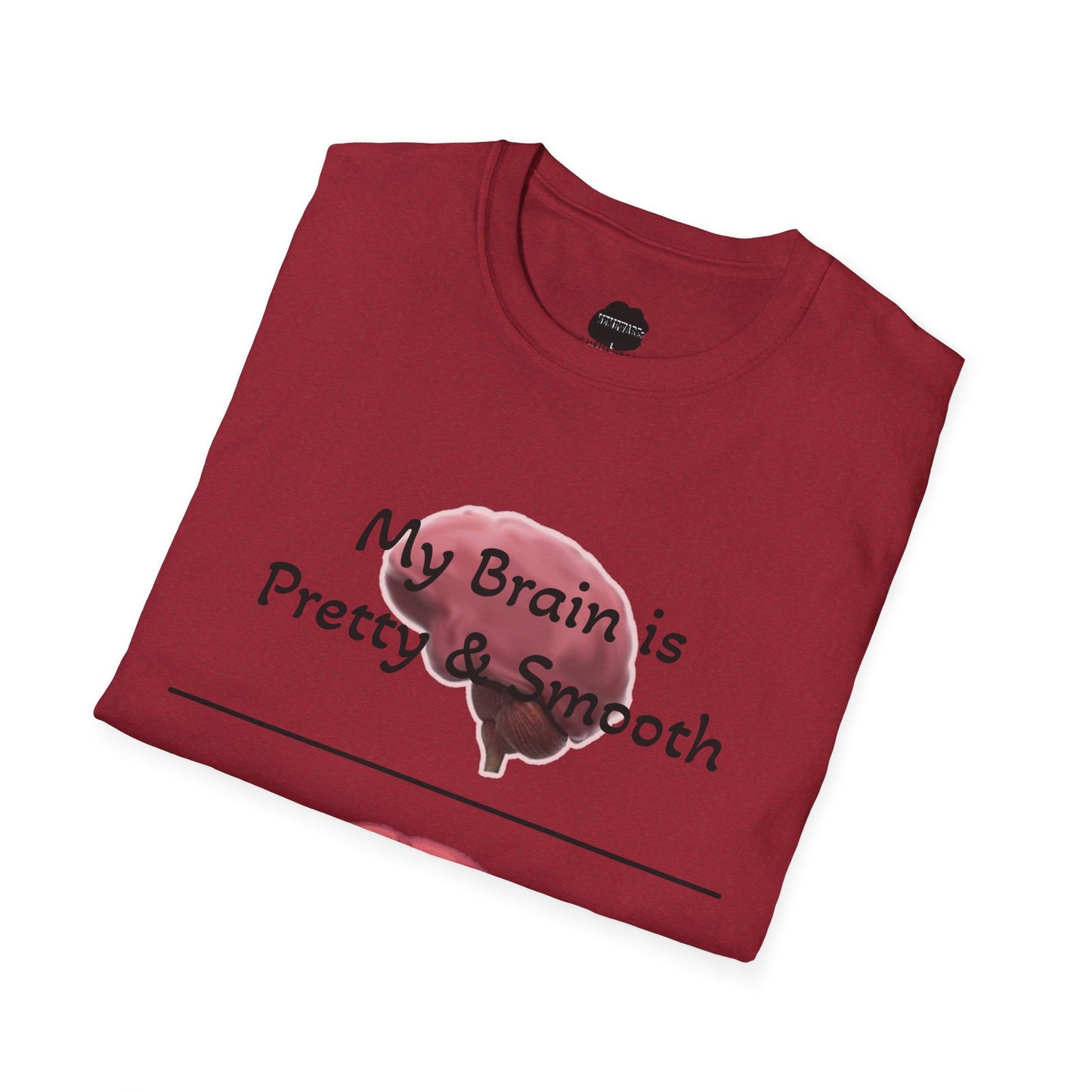 Smooth Brain Softstyle T-Shirt (Single Sided Design)