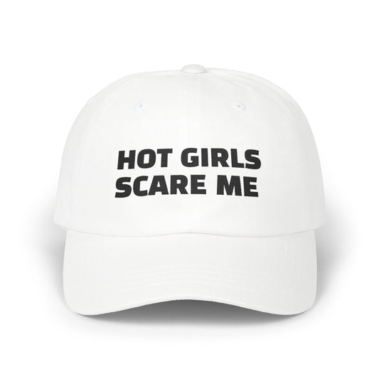 Hot Girls Scare Me Dad Cap