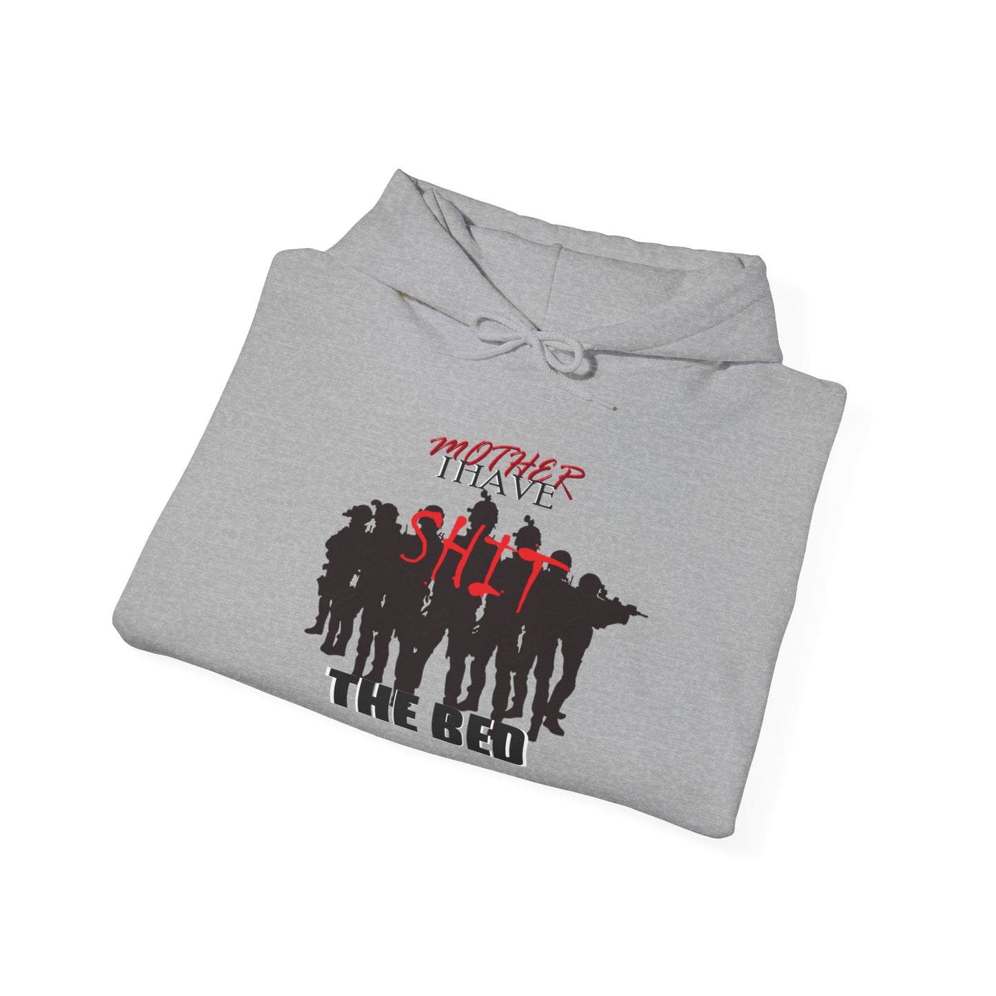 Mother I Have SH!T the Bed Heavy Blend™ Hooded Sweatshirt