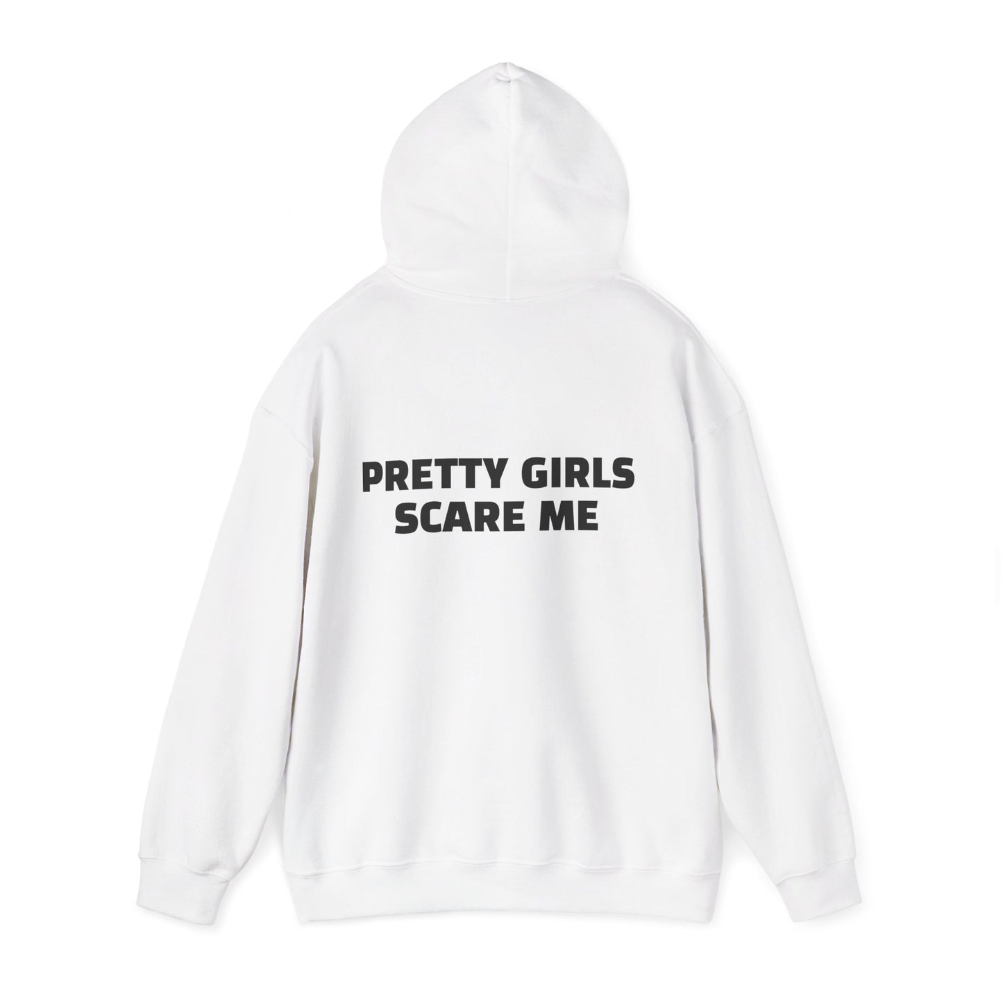 PRETTY GIRLS SCARE ME Heavy Blend™ Hooded Sweatshirt