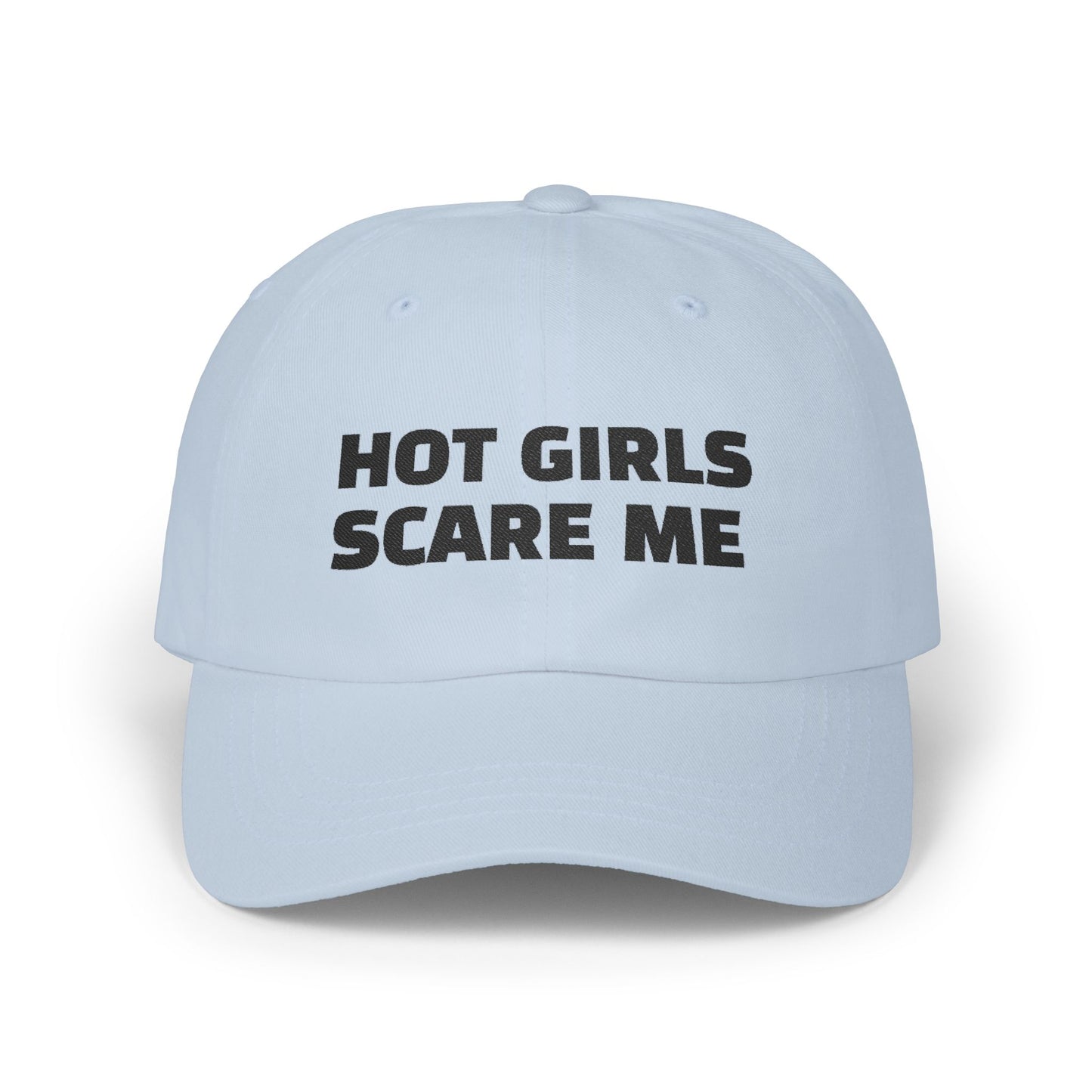 Hot Girls Scare Me Dad Cap