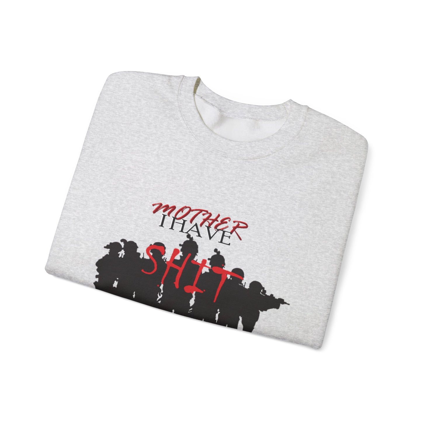 Mother I Have SH!T the Bed Women Heavy Blend™ Crewneck Sweatshirt