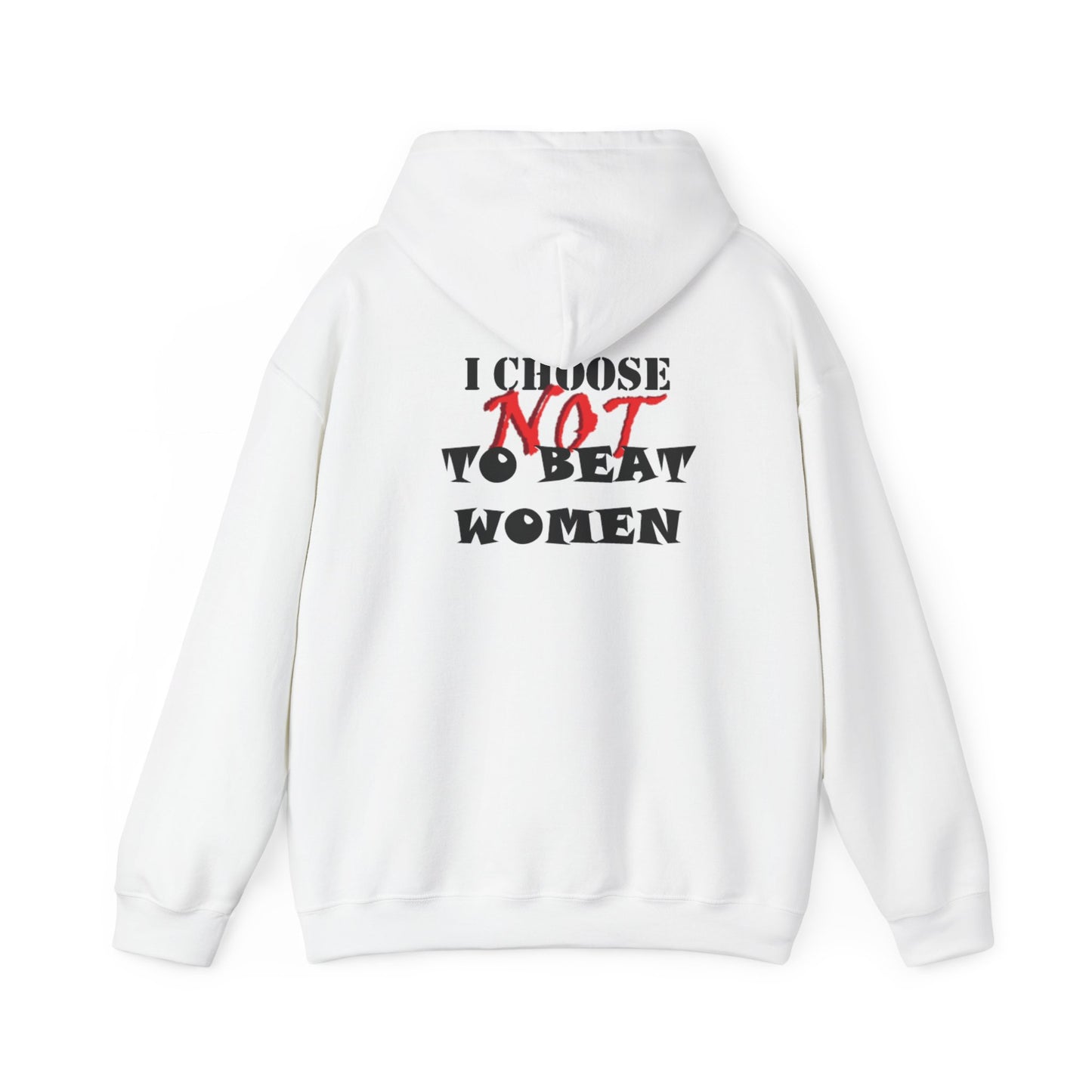 I Choose NOT To Beat Women Heavy Blend™ Hooded Sweatshirt