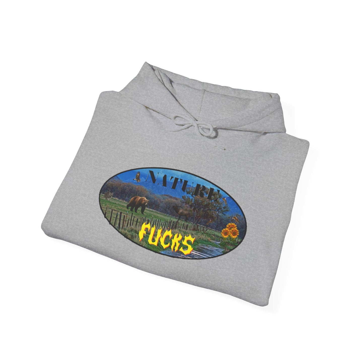 Nature Fucks Heavy Blend™ Hooded Sweatshirt