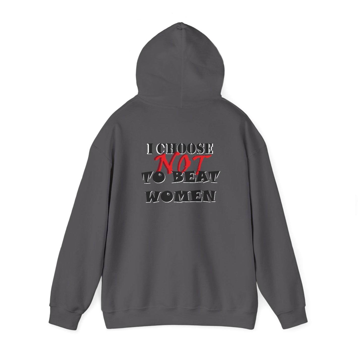 I Choose NOT To Beat Women Heavy Blend™ Hooded Sweatshirt
