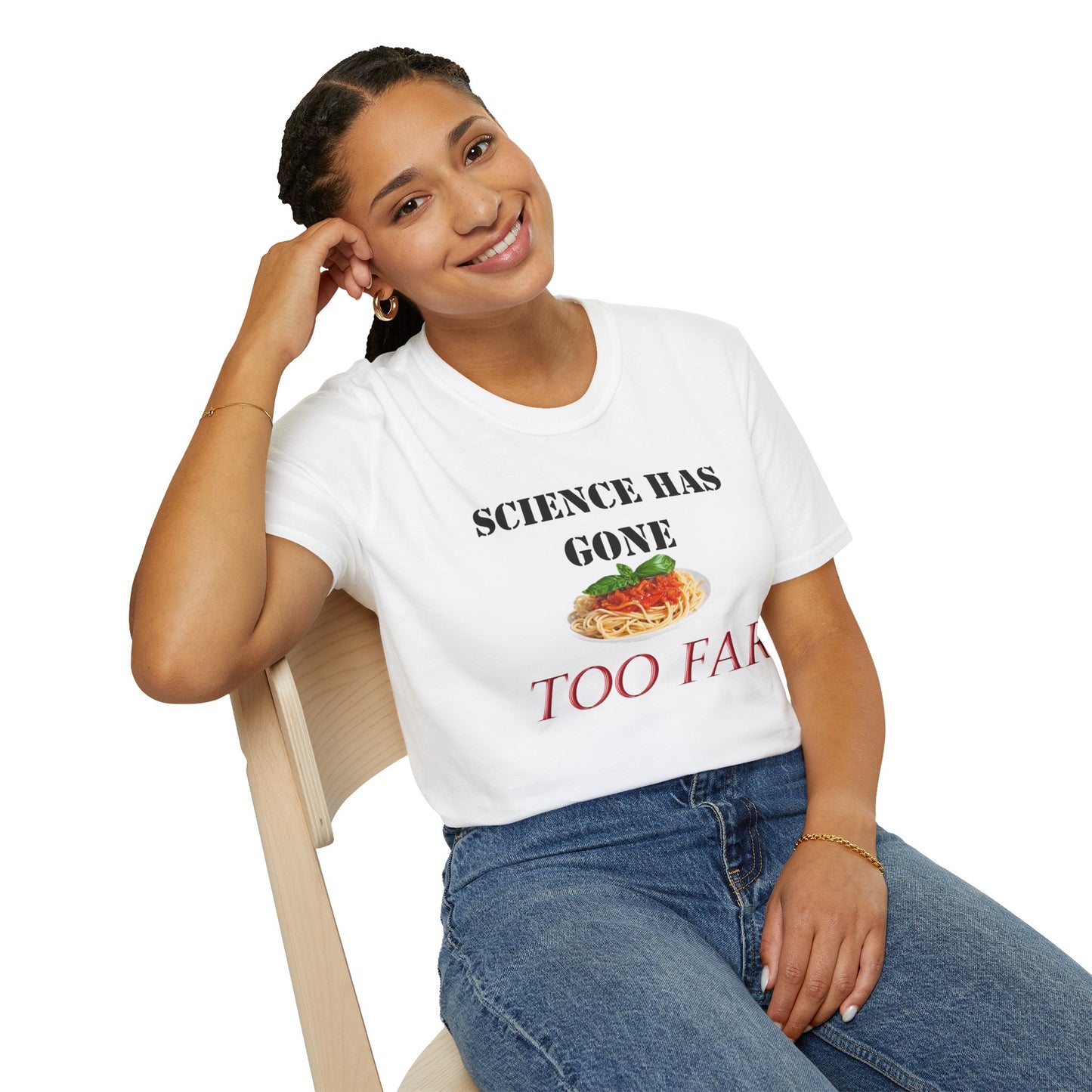 Science Has Gone Too Far Softstyle T-Shirt
