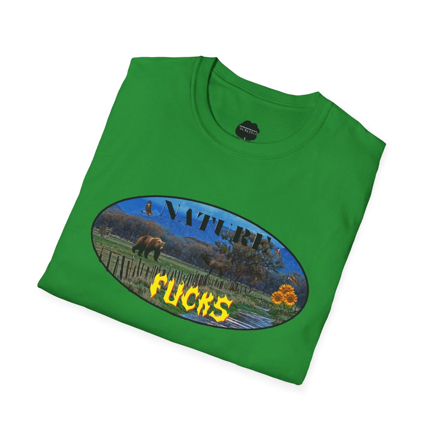 NATURE FUCKS Softstyle T-Shirt