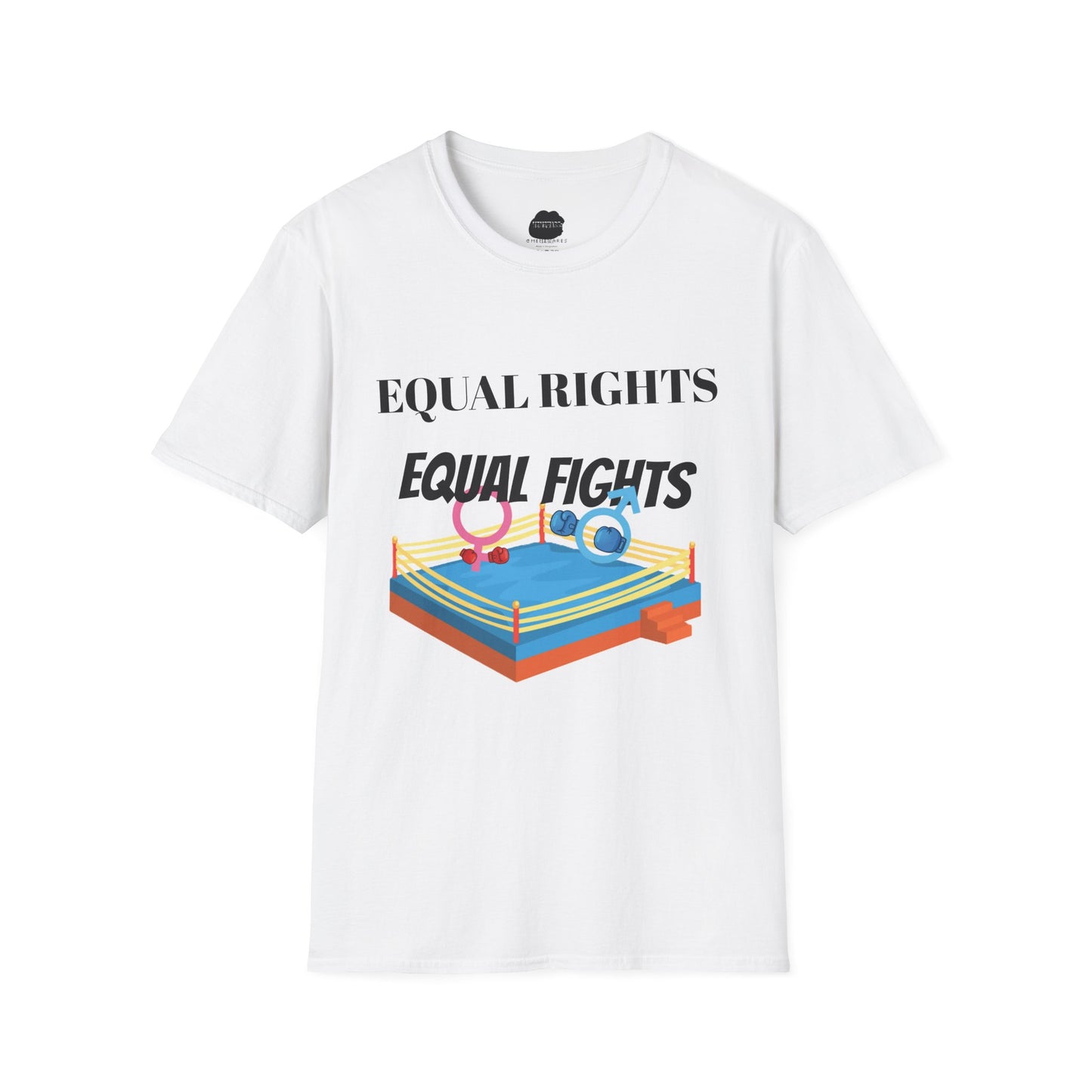 Equal Rights, Equal Fights Softstyle T-Shirt