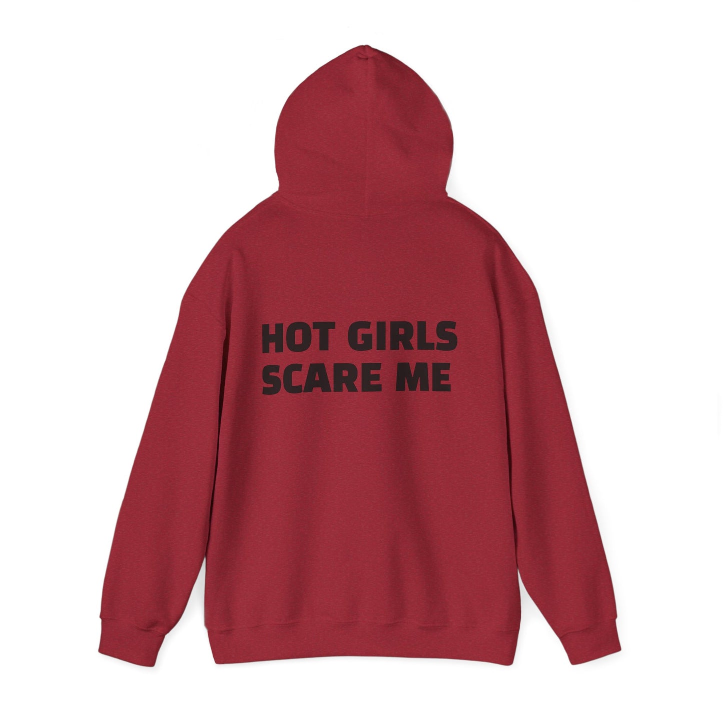HOT GIRLS SCARE ME Heavy Blend™ Hooded Sweatshirt