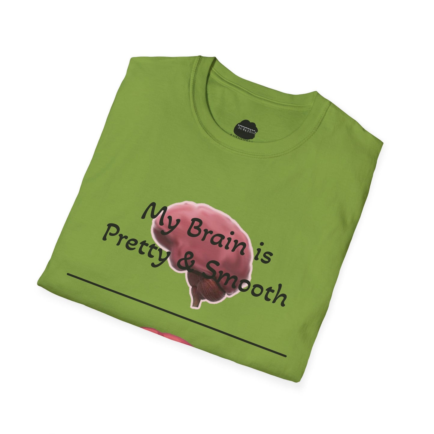 Smooth Brain Softstyle T-Shirt (Single Sided Design)
