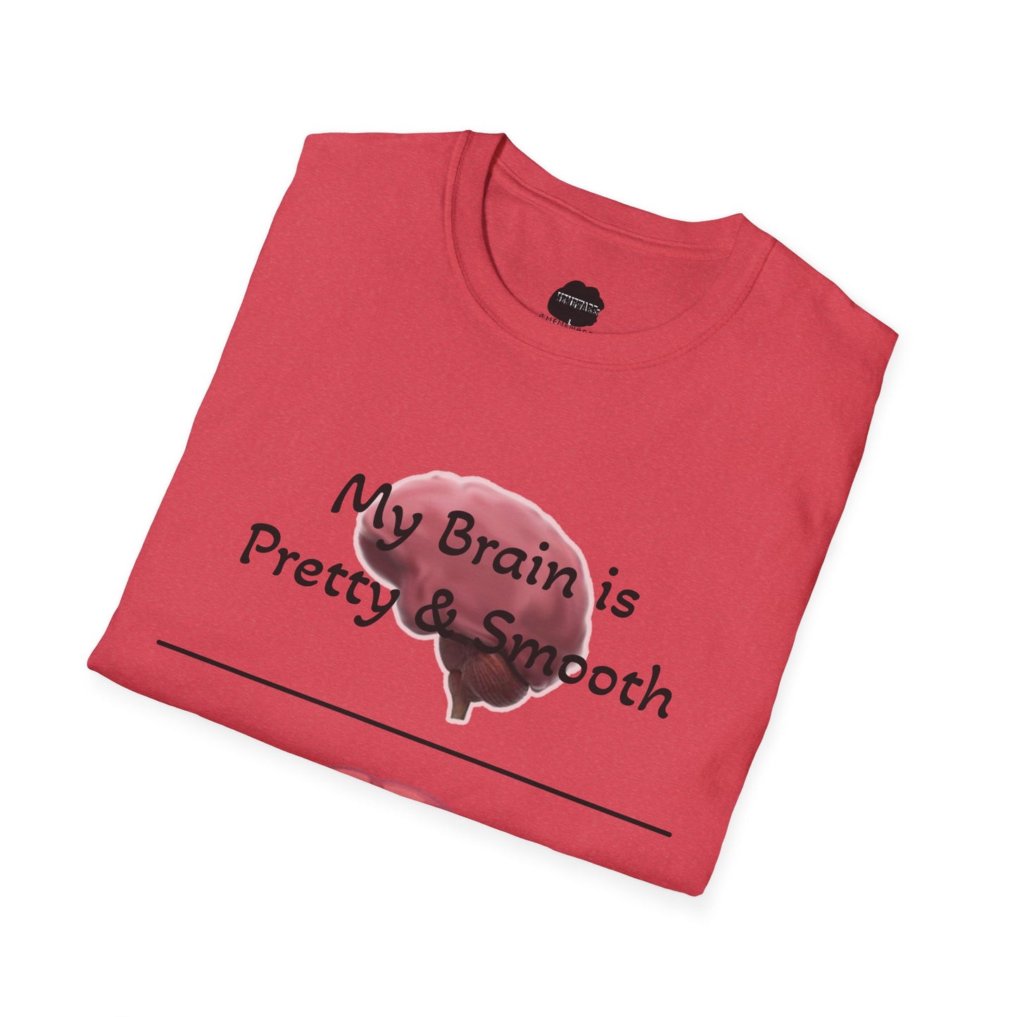 Smooth Brain Softstyle T-Shirt (Single Sided Design)