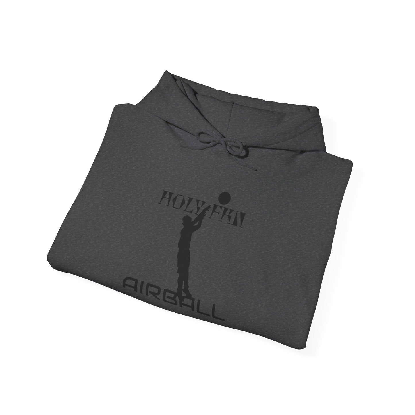 Holy FKN Airball Heavy Blend™ Hooded Sweatshirt