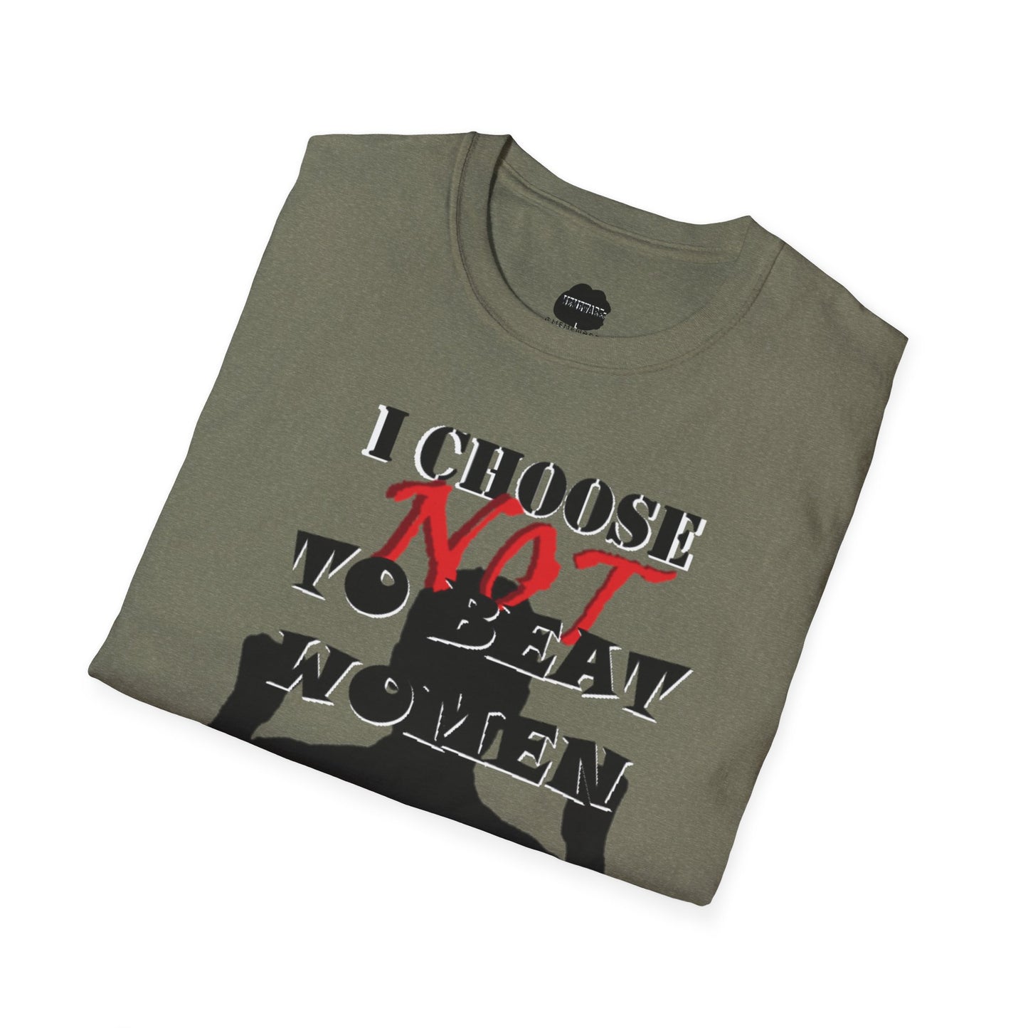 I Do NOT Beat Women Softstyle T-Shirt