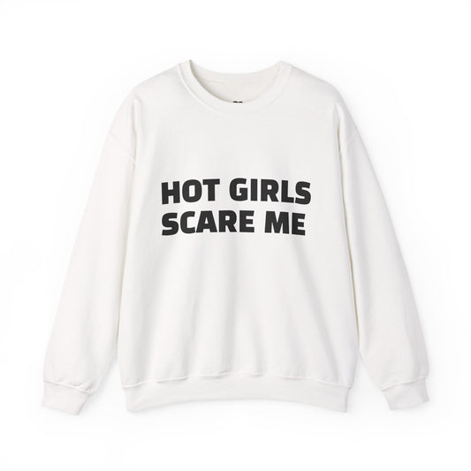 HOT GIRLS SCARE ME Heavy Blend™ Crewneck Sweatshirt