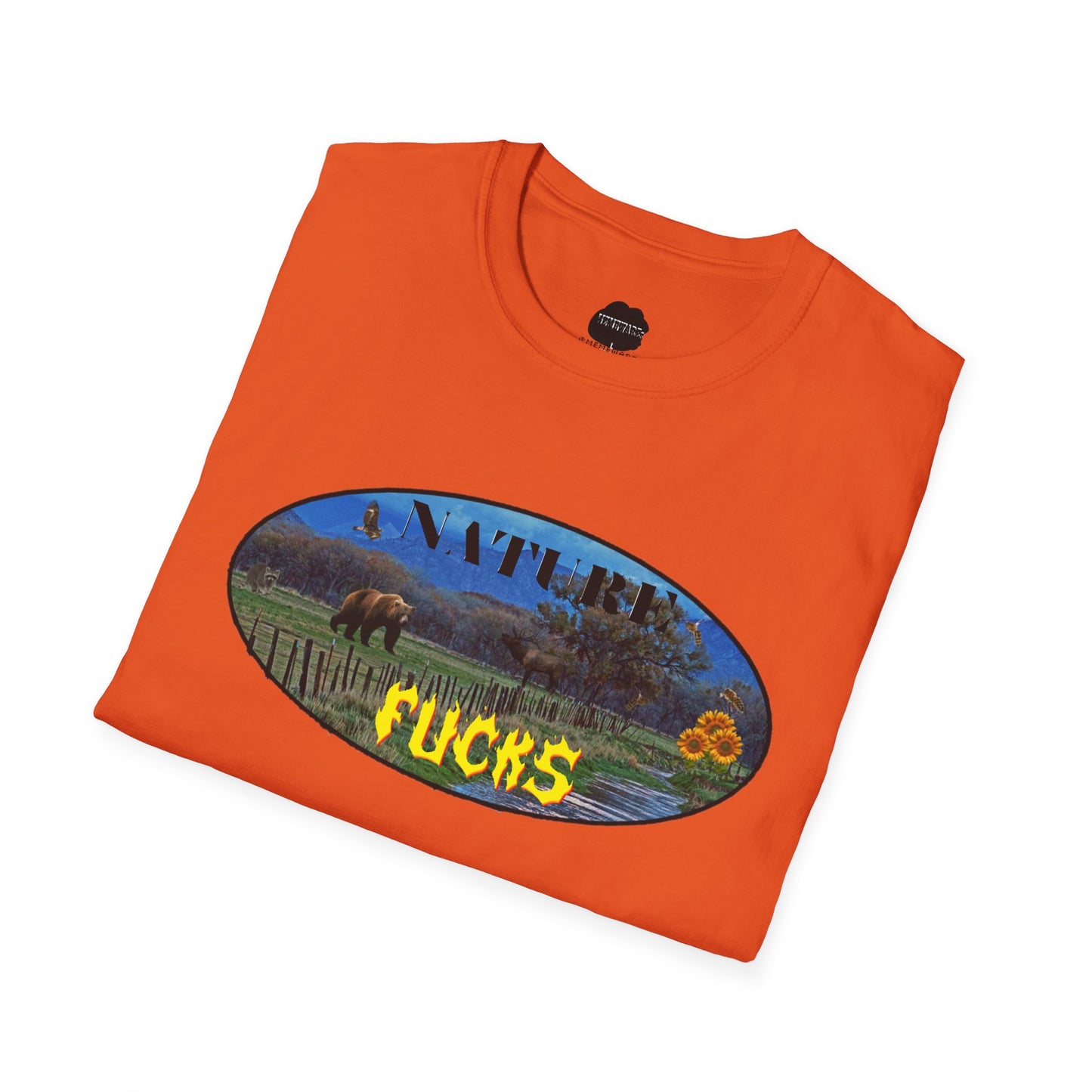 NATURE FUCKS Softstyle T-Shirt
