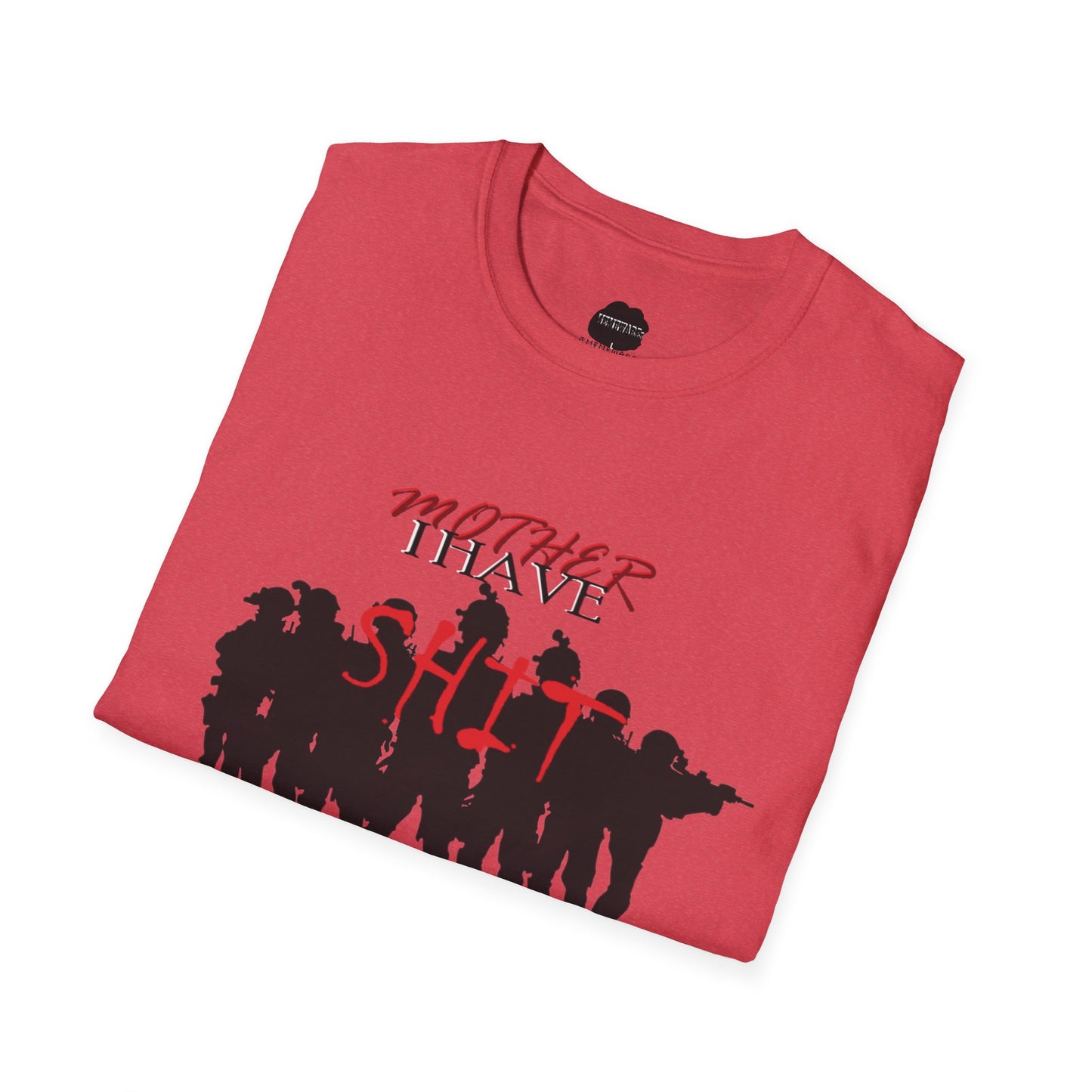 Mother I Have SH!T the Bed Softstyle T-Shirt