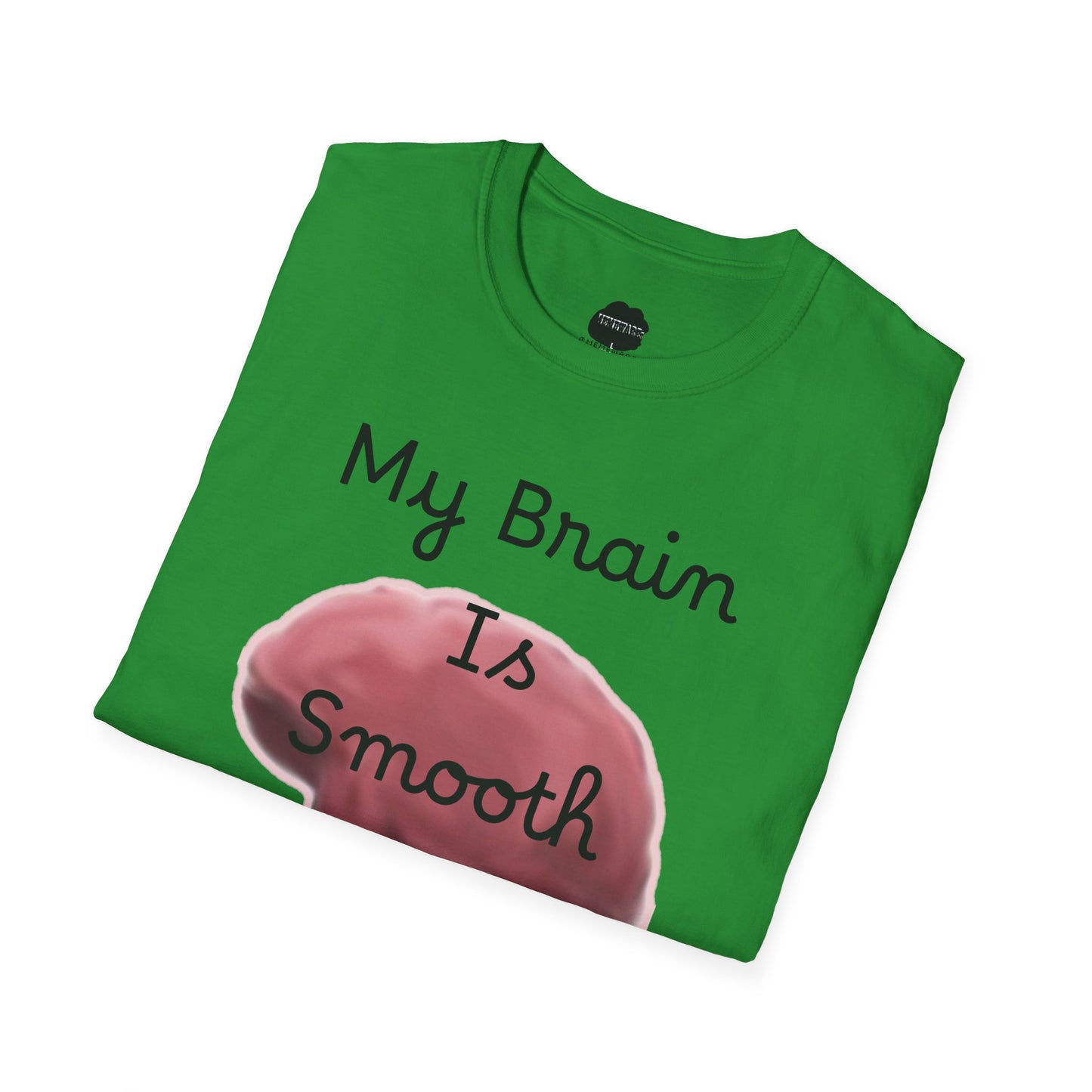 Smooth Brain Softstyle T-Shirt (Double Sided Design)